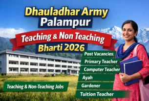 Dhauladhar Army Palampur Teaching & Non Teaching Bharti 2026