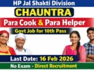 HP Jal Shakti Division Chauntra Para Cook & Para Helper Recruitment